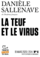 Couverture La Teuf et le virus (Danièle Sallenave)