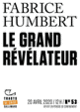 Couverture Le Grand Révélateur (Fabrice Humbert)