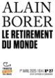 Couverture Le Retirement du monde (Alain Borer)