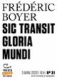 Couverture Sic transit gloria mundi (Frédéric Boyer)
