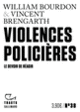 Couverture Violences policières (William Bourdon,Vincent Brengarth)
