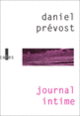 Couverture Journal intime (Daniel Prévost)