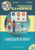 A quoi ça sert de voter