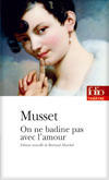 On ne badine pas avec l'amour d'Alfred Musset