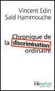 Chronique de la discrimination ordinaire