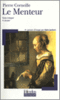 Corneille, Le menteur