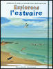 Explorons l'estuaire