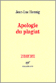 Hennig, Apologie du plagiat