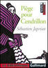 Piège pour Cendrillon