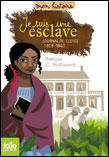 Je suis une esclave