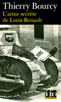 L'arme secrète de Louis Renault