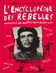 L'Encyclopédie des rebelles