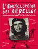 L'Encyclopédie des rebelles