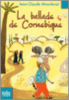 La ballade de Cornebique
