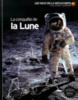 La conquête de la lune