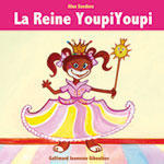 La reine Youpi Youpi