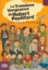 La Troisième Vengeance de Robert Poutifard