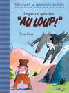 Le garçon qui criait : «Au loup!»