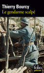Le gendarme scalpé
