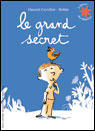 Le grand secret