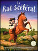 Le rat scélérat