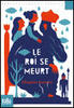 Le roi se meurt