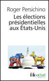 Les élections présidentielles aux Etats-Unis