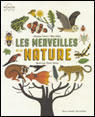 Les merveilles de la nature
