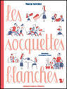 Les socquettes blanches