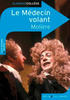 Le Médecin volant, de Molière