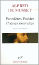 Musset, Premières poésies / Poésies nouvelles