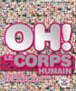oh ! le corps humain