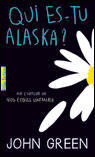 Où es-tu Alaska ?