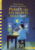 Pierrot ou les secrets de la nuit