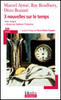 troisnouvellessurletemps