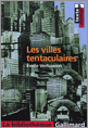 Verhaeren, Les villes tentaculaires