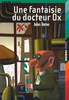 Verne, Une fantaisie du docteur Ox
