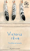 Victoria rêve