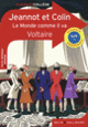 Couverture Jeannot et Colin - Le Monde comme il va ( Voltaire)