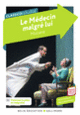 Couverture Le Médecin malgré lui ( Molière)