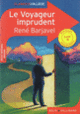 Couverture Le Voyageur imprudent (René Barjavel)