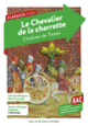 Couverture Le Chevalier de la charrette ( Chrétien de Troyes)