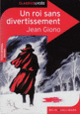 Couverture Un roi sans divertissement (Jean Giono)