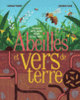 Couverture Abeilles et vers de terre (Florence Thinard)