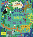 Couverture Apprends à parler comme un zoologiste ()