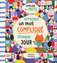 Couverture Apprends un mot compliqué par jour ()
