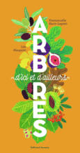 Couverture Arbres d'ici et d'ailleurs (,Léa Maupetit)