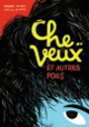 Couverture Cheveux et autres poils (Morgane Soularue)