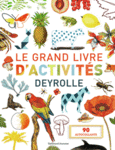 Couverture Le grand livre d'activités Deyrolle 1, 2 ()
