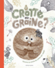 Couverture Crotte ou graine ? (Yoon-sun Lee)